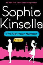 Sophie KinsellaI've Got Your Number Sophie KinsellaI've Got Your Number