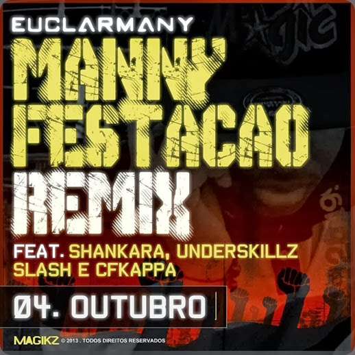 Euclarmany - Mannyfestação Remix Brev Euclarmany - Mannyfestação Remix Brev