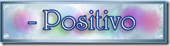 -positivo -positivo