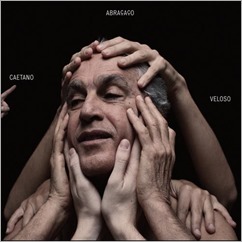 Abraçaço-caetano-veloso Abraçaço-caetano-veloso