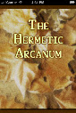 The Hermetic Arcanum The Secret Work Of The Hermetic Philosophy