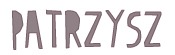 patrzysz patrzysz