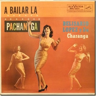 belisario-lopez-y-su-charanga-a-bailar-la-pachanga-rca-1377-front