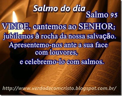 SALMO DO DIA 95
