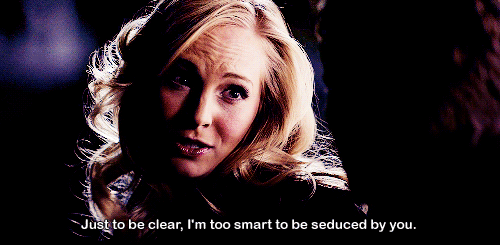[i-m-too-smart-to-be-seduced-by-you-klaus-and-caroline-33992054-500-245%255B4%255D.gif]