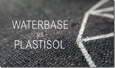 Mực in tốt nhất khi in áo thun Waterbase-vs-plastisol_thumb%25255B2%25255D