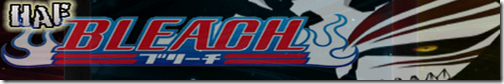[Bleach_thumb%255B5%255D%255B6%255D.png]