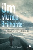 Um Mundo Brilhante Um Mundo Brilhante