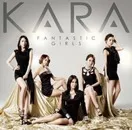 Kara - Fantastic girls