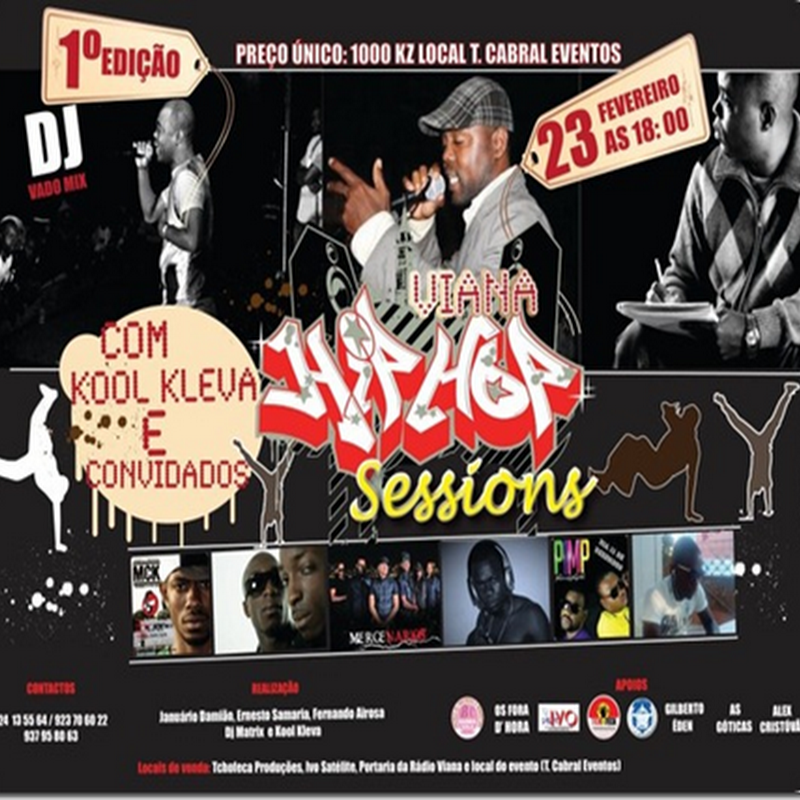Viana Hip Hop Session 1ª Edição: Kool Kleva e Amigos [Dia 23 de Fevereiro]