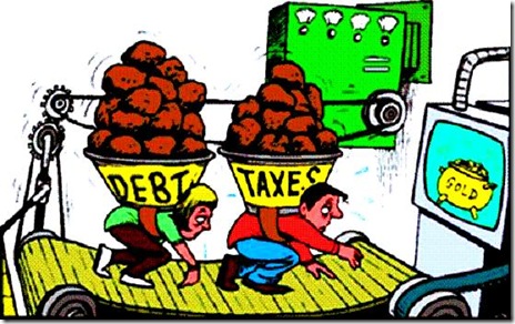 Burdened with Debt & Taxes