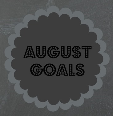 august goals