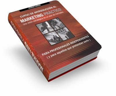CURSO DE INTRODUCCIÓN AL MARKETING PRÁCTICO, Sergio Corian [ Libro ] – Para Profesionales Independientes (y para aquellos que pretendan serlo)