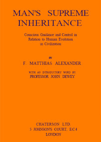 Cover of Frederick Matthias Alexander's Book Man Supreme Inheritance