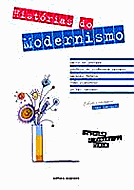 HISTÓRIAS DO MODERNISMO . ebooklivro.blogspot.com  -