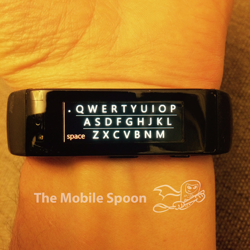 Microsoft Band Virtual Keyboard - The Mobile Spoon