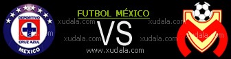 Cruz Azul vs Monarcas Morelia