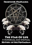 The Star Of Life A Historical And Spiritual History Of The Pentagram