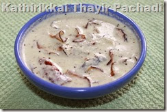 Kathirikkai Thayir Pachadi