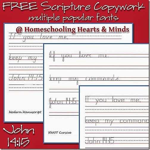 Free John 14:15 Copywork Pages in multiple handwriting fonts!