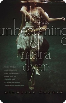 The unbecoming of Mara Dyer