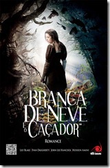 Branca-de-Neve e o caçador Branca-de-Neve e o caçador