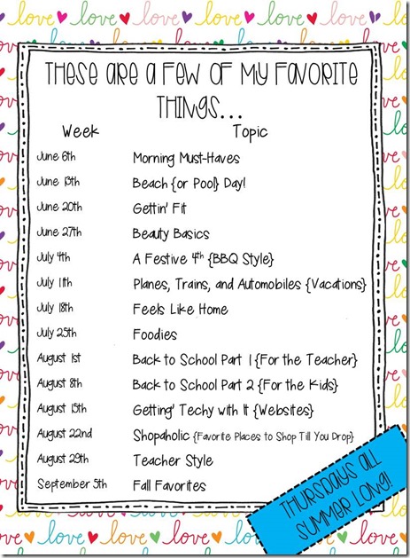 Favorite Things Linky Schedule Favorite Things Linky Schedule
