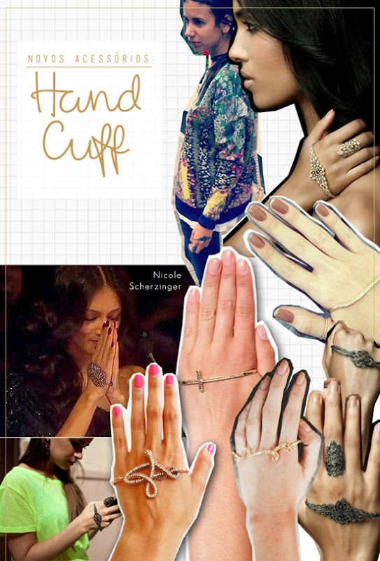 novos-acessorios-bijoux-hand-cuff-nicole-scherinzger-modices novos-acessorios-bijoux-hand-cuff-nicole-scherinzger-modices