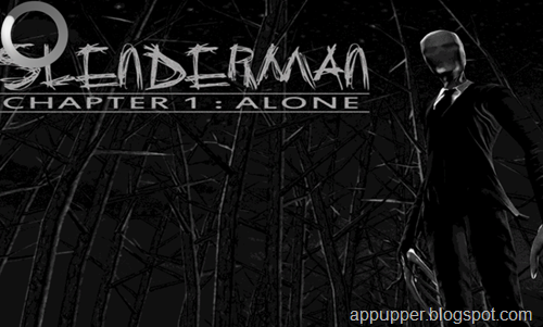 Free Download Slender Man! Chapter 1 Alone v4.01 Android Game (APK)