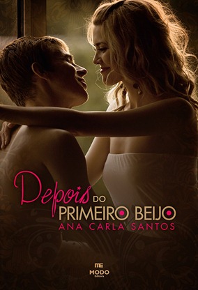 Depois do Primeiro beijo Depois do Primeiro beijo