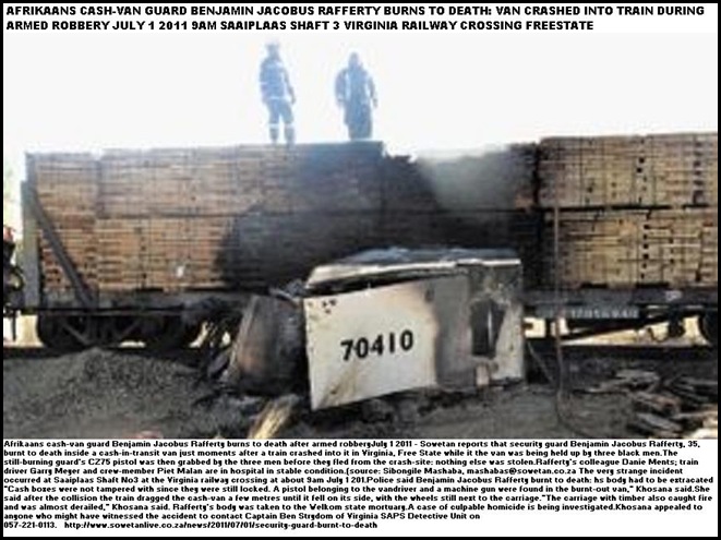 RAFFERTY Benjamin Jacobus died in cashvan armed robbery which made van crash into train Jul12011