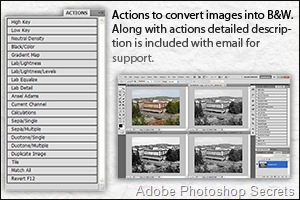 Actions to convert images into Black & White. Actions to convert images into Black & White.