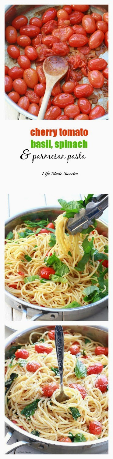 Cherry Tomato, Basil, Spinach and Parmesan Pasta --- from @LifeMadeSweeter.jpg