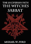 The Luciferian Path The Witches Sabbat