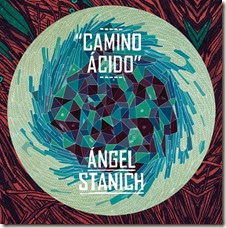 Ángel-Stanich-Camino-ácido-portada