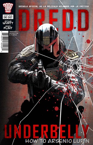 Dredd Underbelly Dredd Underbelly