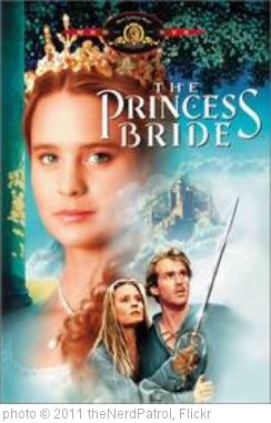 'princess bride' photo (c) 2011, theNerdPatrol - license: http://creativecommons.org/licenses/by/2.0/