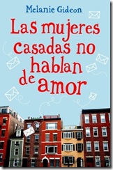 Las-mujeres-casadas-no-hablan-de-amor Las-mujeres-casadas-no-hablan-de-amor