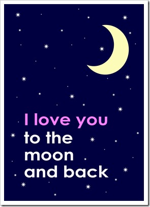 Just Because (18) - I love you to the moon and back - Sprik Space