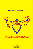 FERNANDO PESSOA - POESIAS AMOROSAS . ebooklivro.blogspot.com  -