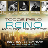 Todos pelo Reino - 28/07/2011