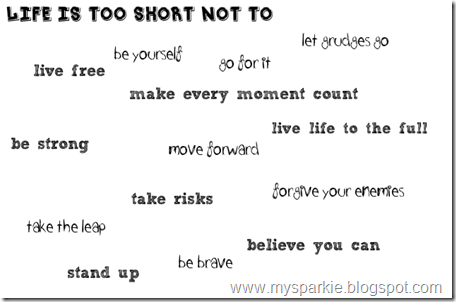life's too short