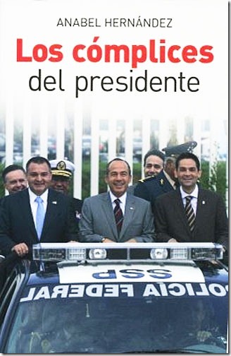 Los-Complices-del-Presidente---Anabel-Hernandez