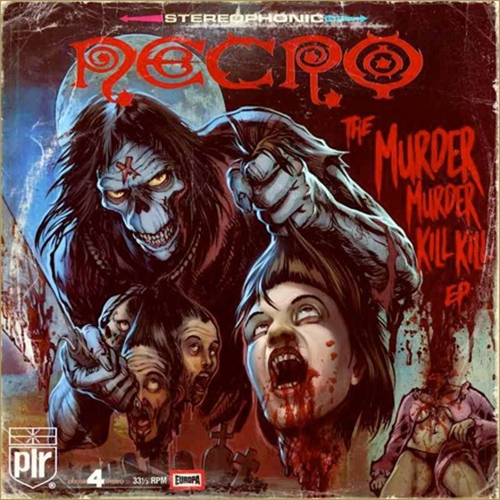DE AFARĂ: Necro - The Murder Murder Kill Kill (Dublu EP, 2012)