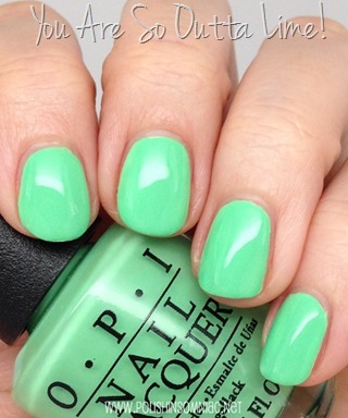 OPI You Are So Outta Lime!
