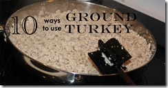 10 Ground Turkey Recipes