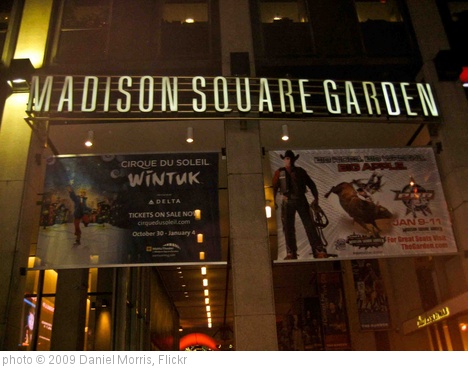 'Madison Square Garden' photo (c) 2009, Daniel Morris - license: http://creativecommons.org/licenses/by-sa/2.0/