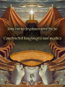 Dan enens fryskaro ared fache - Constructed Languages and Mystics Cover