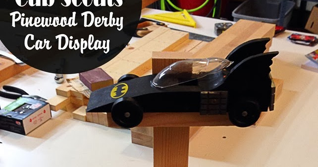 Mom's Gonna Snap Pinewood Derby Car Display Mesmerizing Pinewood Derby Display Stand Plans Mom's Gonna Snap Pinewood Derby Car Display Mesmerizing Pinewood Derby Display Stand Plans