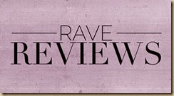 reviews-rave reviews-rave